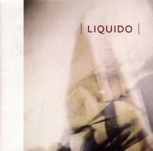 Liquido von Liquido | CD | Zustand gut