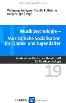 Musikpsychologie: Musikalische Sozialisation im Kindes- und Jugendalter: BD 19