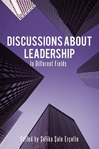 Discussions About Leadership: In Different Fields