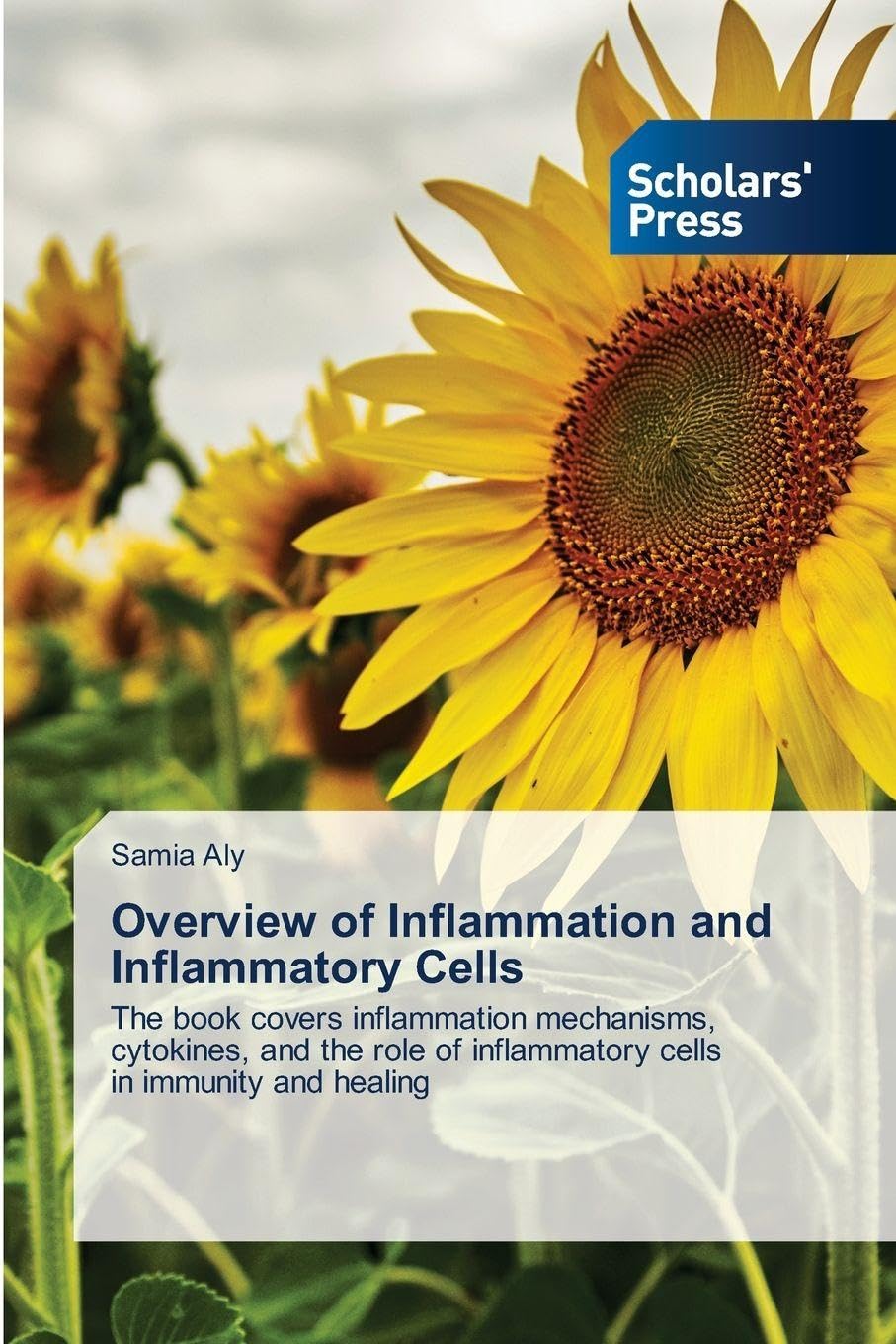 Inflammation Book Overview of Inflammation and Inflammatory Cells: The book covers ...