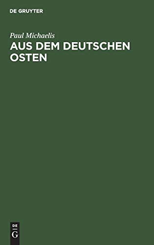 Aus dem Deutschen Osten