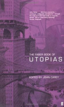 Faber Book of Utopias