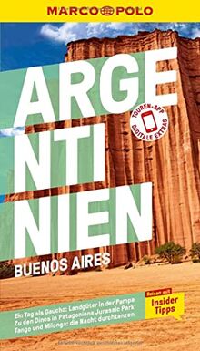 MARCO POLO Reiseführer Argentinien, Buenos Aires: Reisen mit Insider-Tipps. Inklusive kostenloser Touren-App