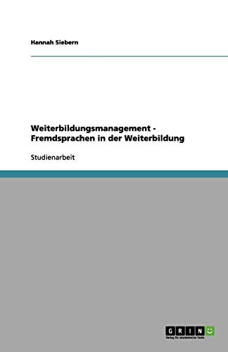 Weiterbildungsmanagement - Fremdsprachen in der Weiterbildung