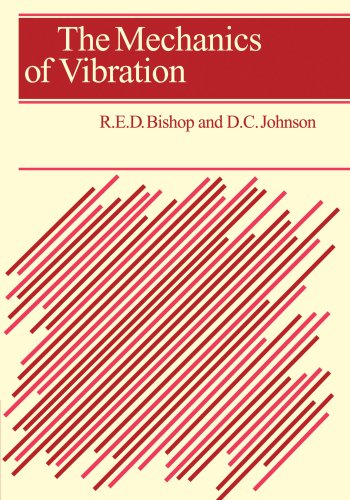 The Mechanics of Vibration