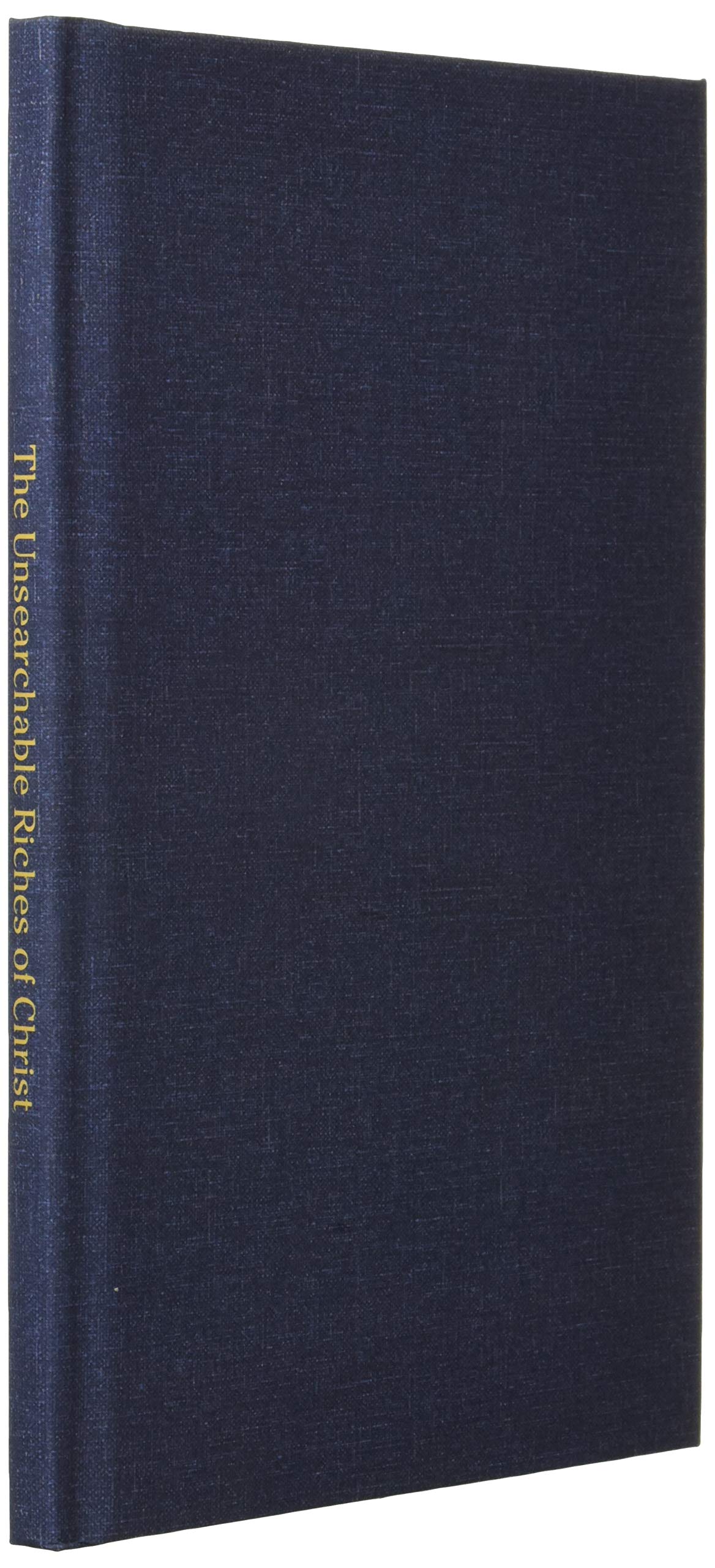 The Unsearchable Riches of Christ: Chosen to be Sons of God