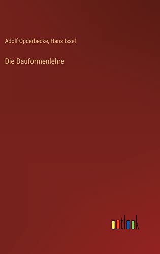 Die Bauformenlehre