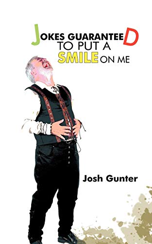 Jokes Guaranteed To Put A Smile On Me