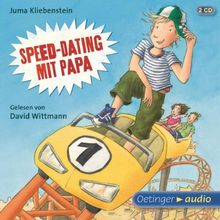 Speed-Dating mit Papa (2 CD): Gekürzte Lesung