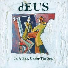 In A Bar Under The Sea von Deus | CD | Zustand gut