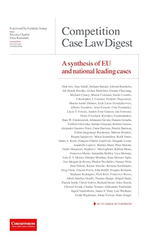 Competition Case Law Digest: A Synthesis Of Eu And National Leading Cases
