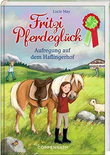 Fritzi Pferdeglück (Bd. 6): Aufregung auf dem Haflingerhof