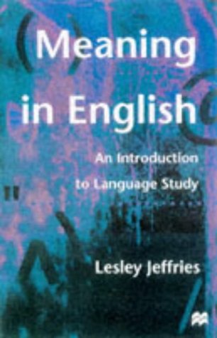 Meaning in English. An Introduction to Language Study. (Lernmaterialien)