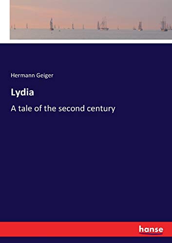 Lydia: A tale of the second century