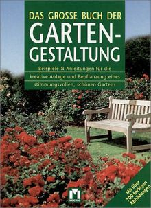 Das grosse Buch der Gartengestaltung