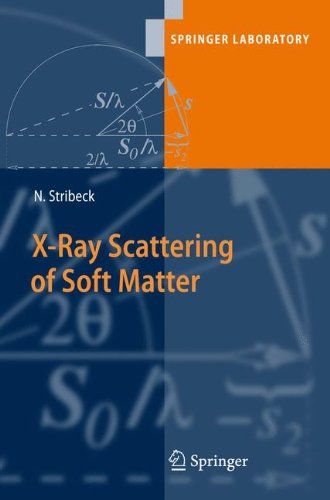 X-Ray Scattering of Soft Matter (Springer Laboratory)