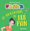 Le Avventure Di Luì Pan. Minifantafiabe. Ediz. a Colori