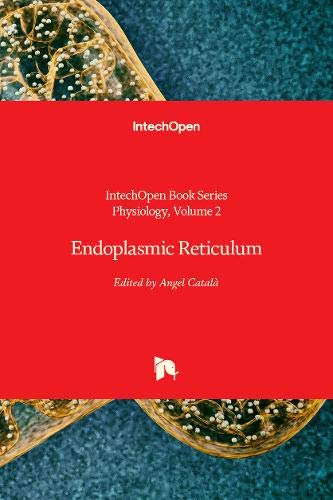 Endoplasmic Reticulum (Physiology, Band 2)