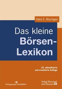 Das kleine Börsen- Lexikon