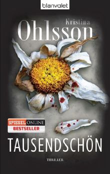 Tausendschön: Thriller