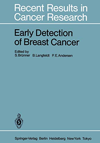 Early Detection of Breast Cancer (Recent Results in Cancer Research, 90, Band 90)