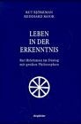 Leben in der Erkenntnis