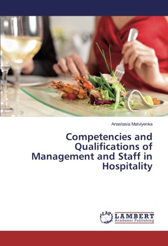 Competencies and Qualifications of Management and Staff in Hospitality