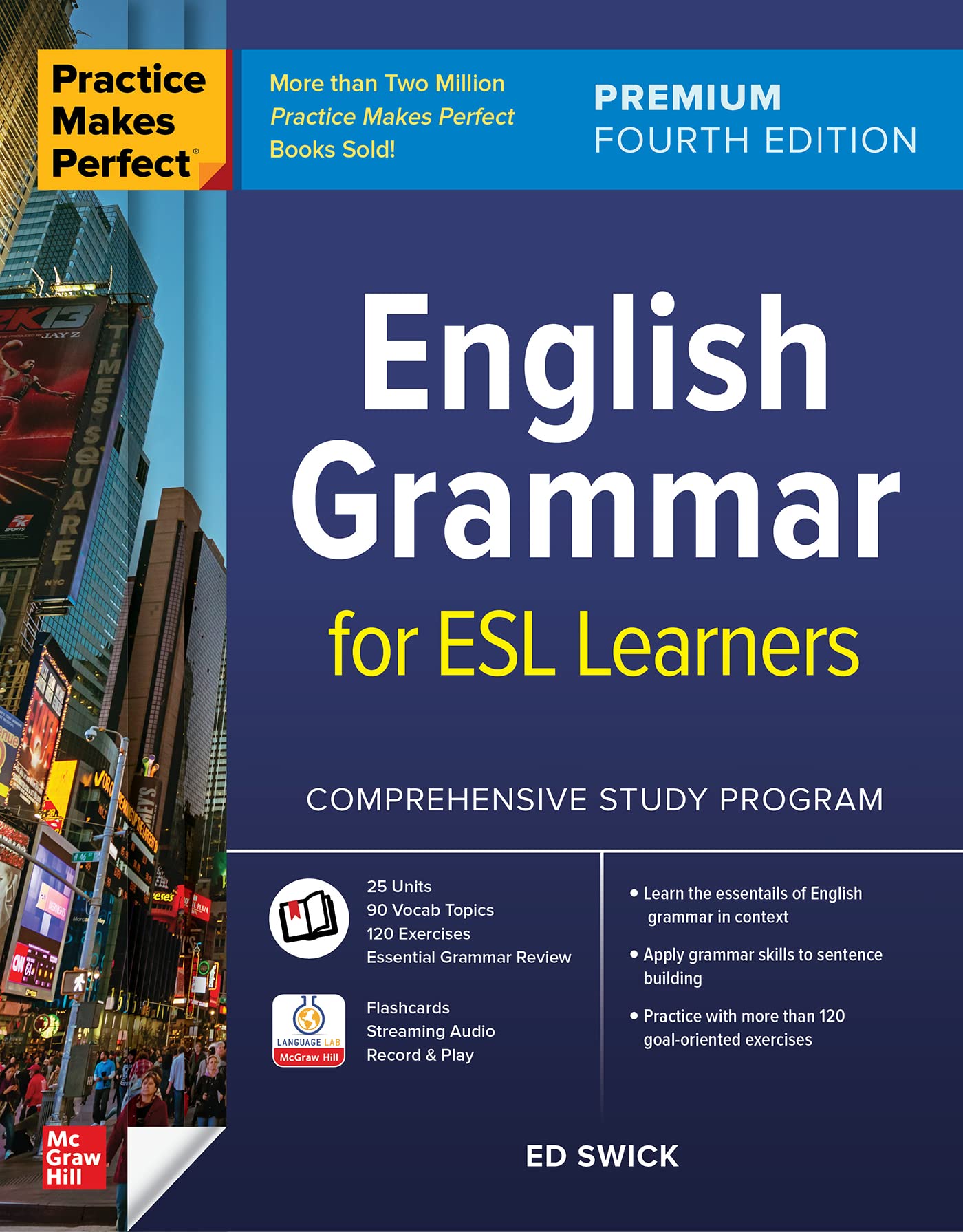 Ed Swick Practice Makes Perfect, English Grammar For Esl Learners, Premium Fourth Edition