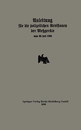 Anleitung für die polizeilichen Revisionen der Metzgeräte vom 22. Juli 1925 (German Edition)