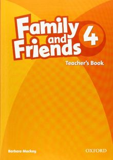 Family and Friends: 4: Teacher's Book