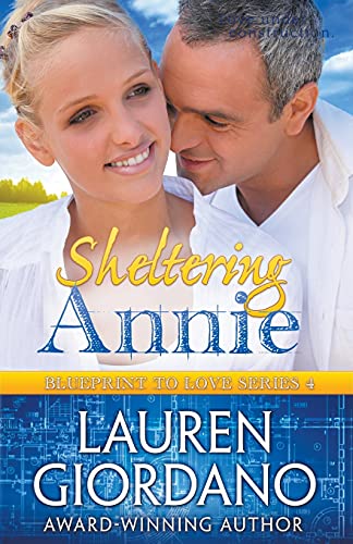 Sheltering Annie (Blueprint to Love)