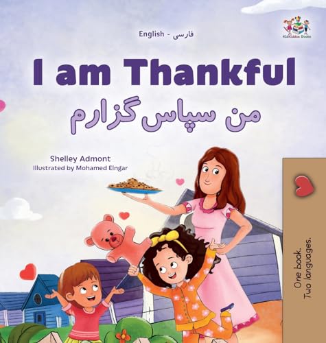 I am Thankful (English Farsi Bilingual Children's Book) (English Farsi Bilingual Collection)