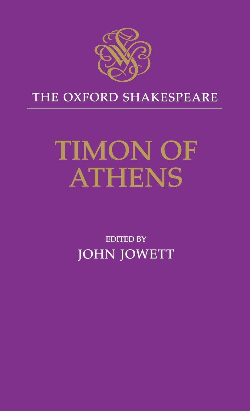 Timon of Athens: The Oxford Shakespeare