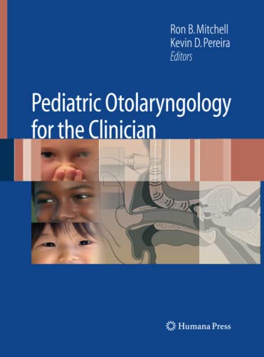 Pediatric Otolaryngology for the Clinician