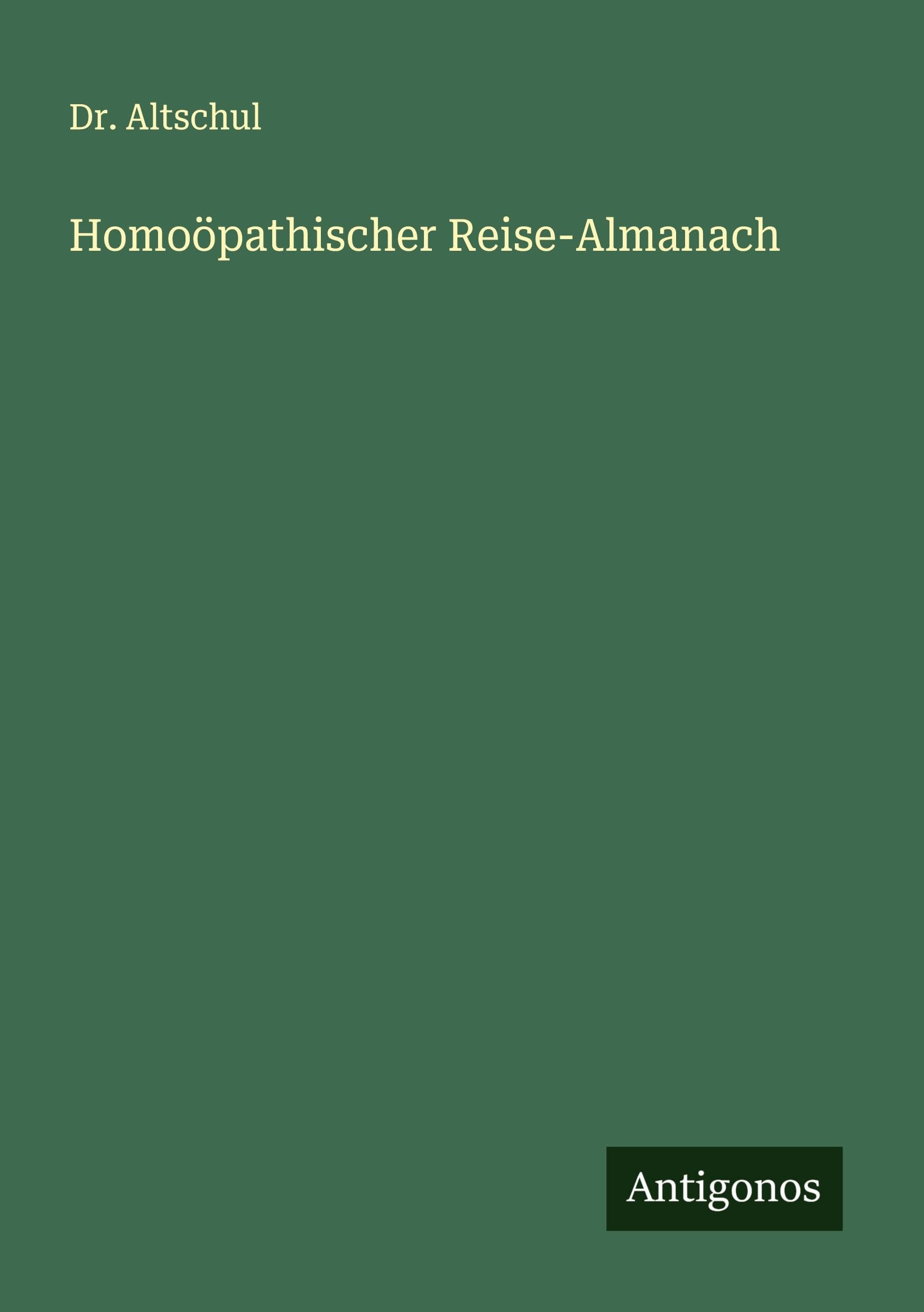 Homoöpathischer Reise-Almanach