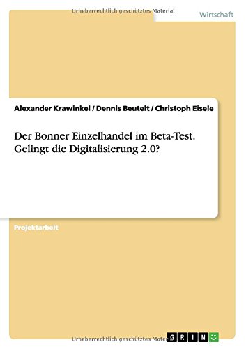 Der Bonner Einzelhandel im Beta-Test. Gelingt die Digitalisierung 2.0?