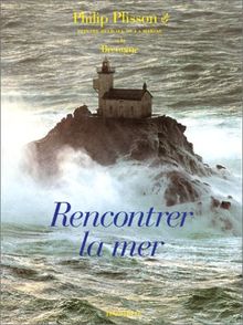 Rencontrer la mer