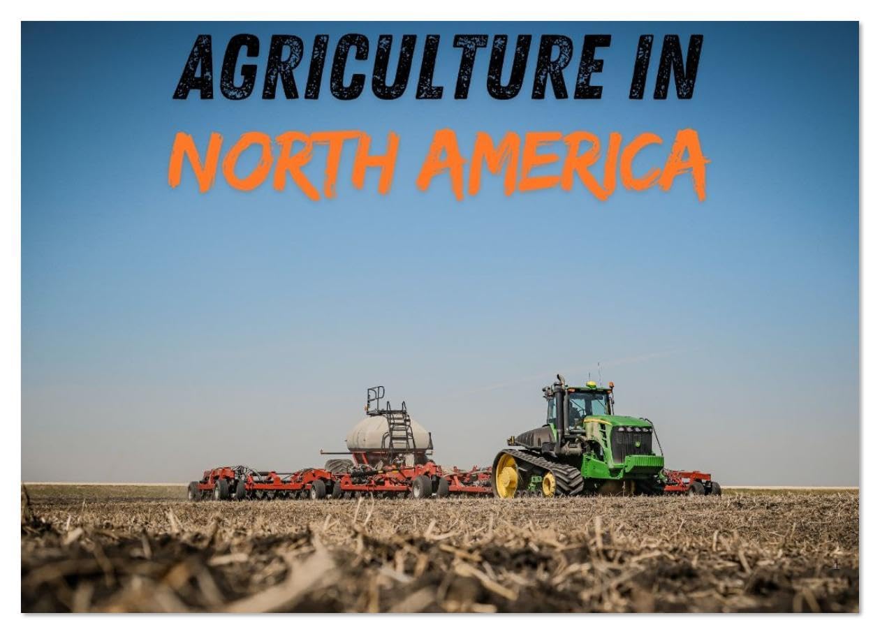 Agriculture in North America (Wall Calendar 2026 DIN A4 landscape), CALVENDO 12 Month Wall Calendar: Power and Heritage: North American Tractors