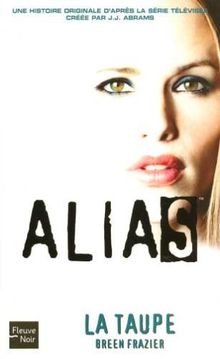 Alias. Vol. 9. La taupe