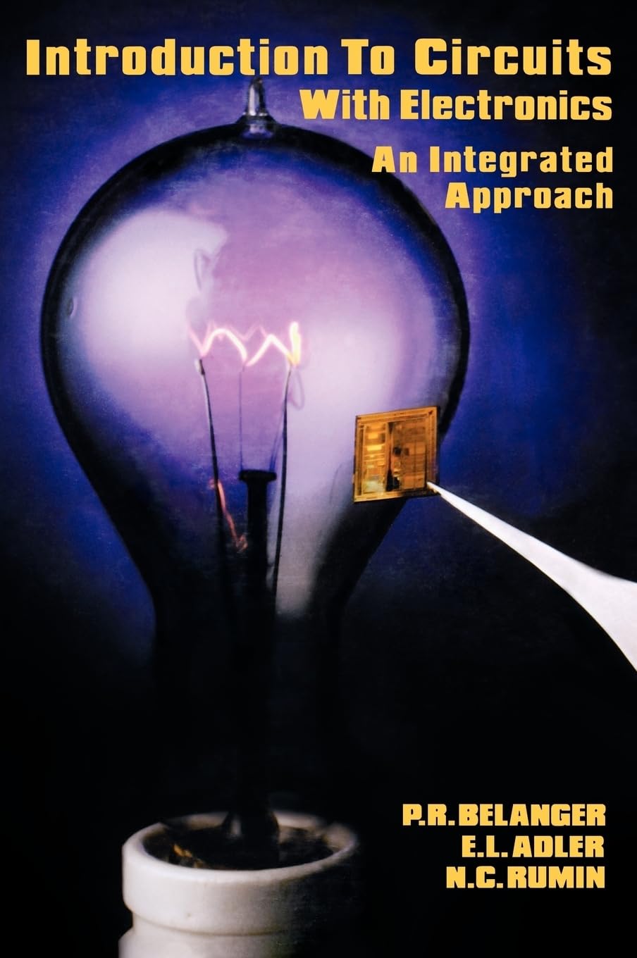 Introduction to Circuits with Electronics: An Integrated Approach (H R W SERIES IN ELECTRICAL AND COMPUTER ENGINEERING)