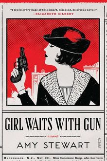 Girl Waits with Gun (Kopp Sisters)