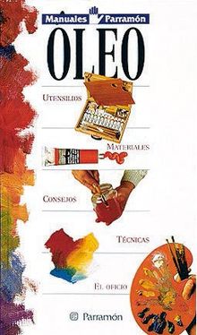 Óleo (Manuales parramón)