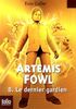 Artemis Fowl. Vol. 8. Le dernier gardien