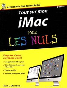 Tout sur mon iMac : pour les nuls