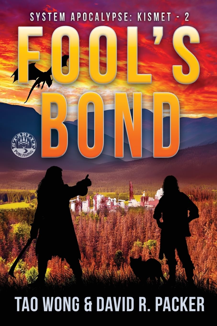Fool's Bond: A Post-Apocalyptic LitRPG (System Apocalypse: Kismet, Band 2)