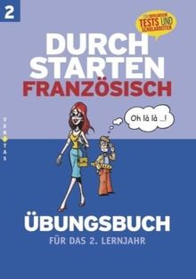 Durchstarten Französisch: Durchstarten in Französisch. Französisch für das 2. Lernjahr