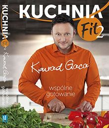 Kuchnia Fit 2 Wspolne gotowanie