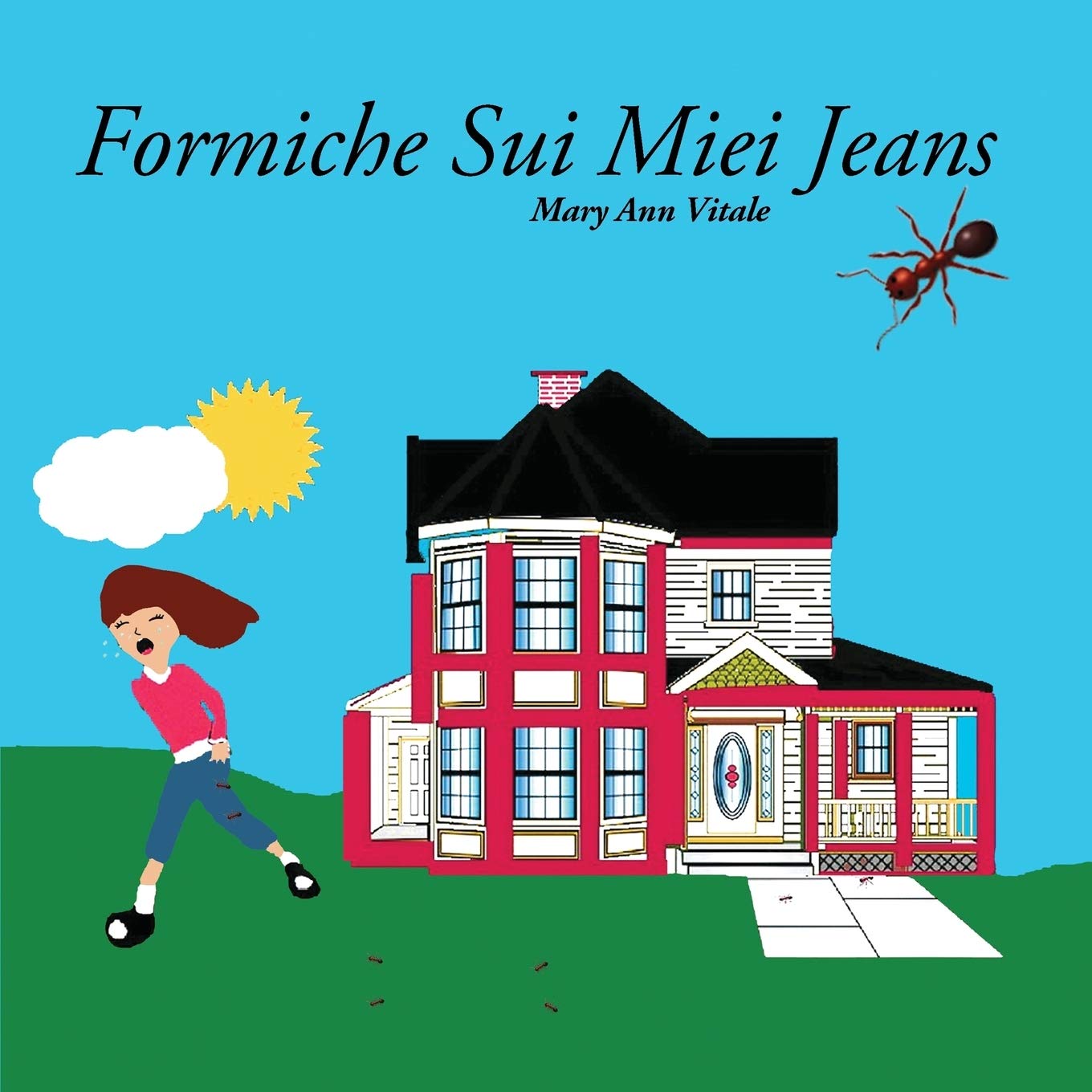 Vitale, Mary Ann Formiche Sui Miei Jeans
