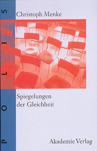 Spiegelungen der Gleichheit - Christoph Menke Kartoniert (TB)