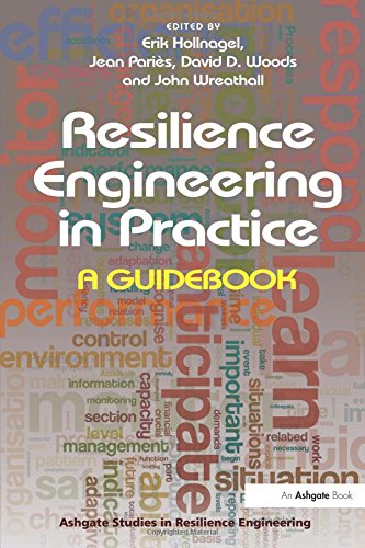 Erik Hollnagel Resilience Engineering In Practice, A Guidebook (Ashgate Studies In Resilience Engineering)